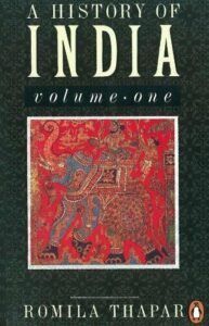 Romila Thapar A History of India Volume One